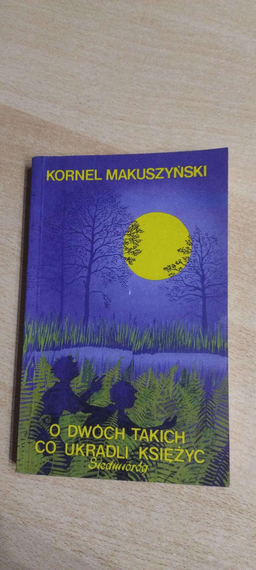 Książka  O dwóch takich co ukradli księżyc- Kornel Makuszyńs