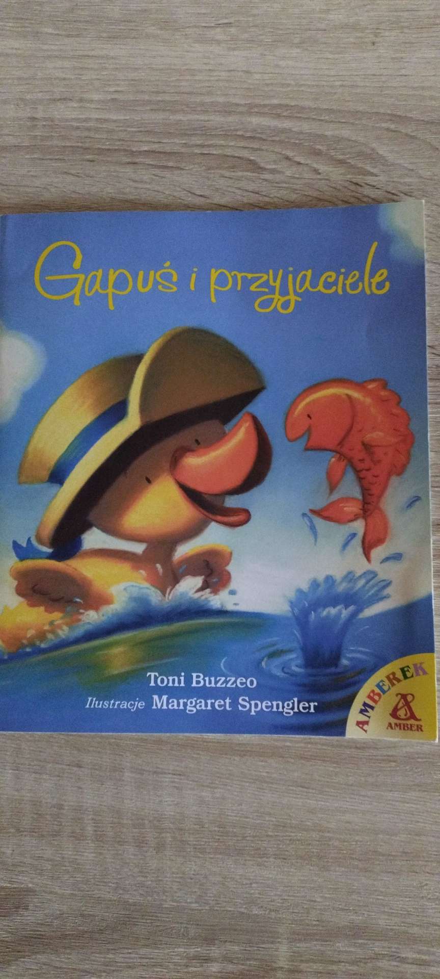 Książka  Gapuś i przyjaciele - Toni Buzzeo