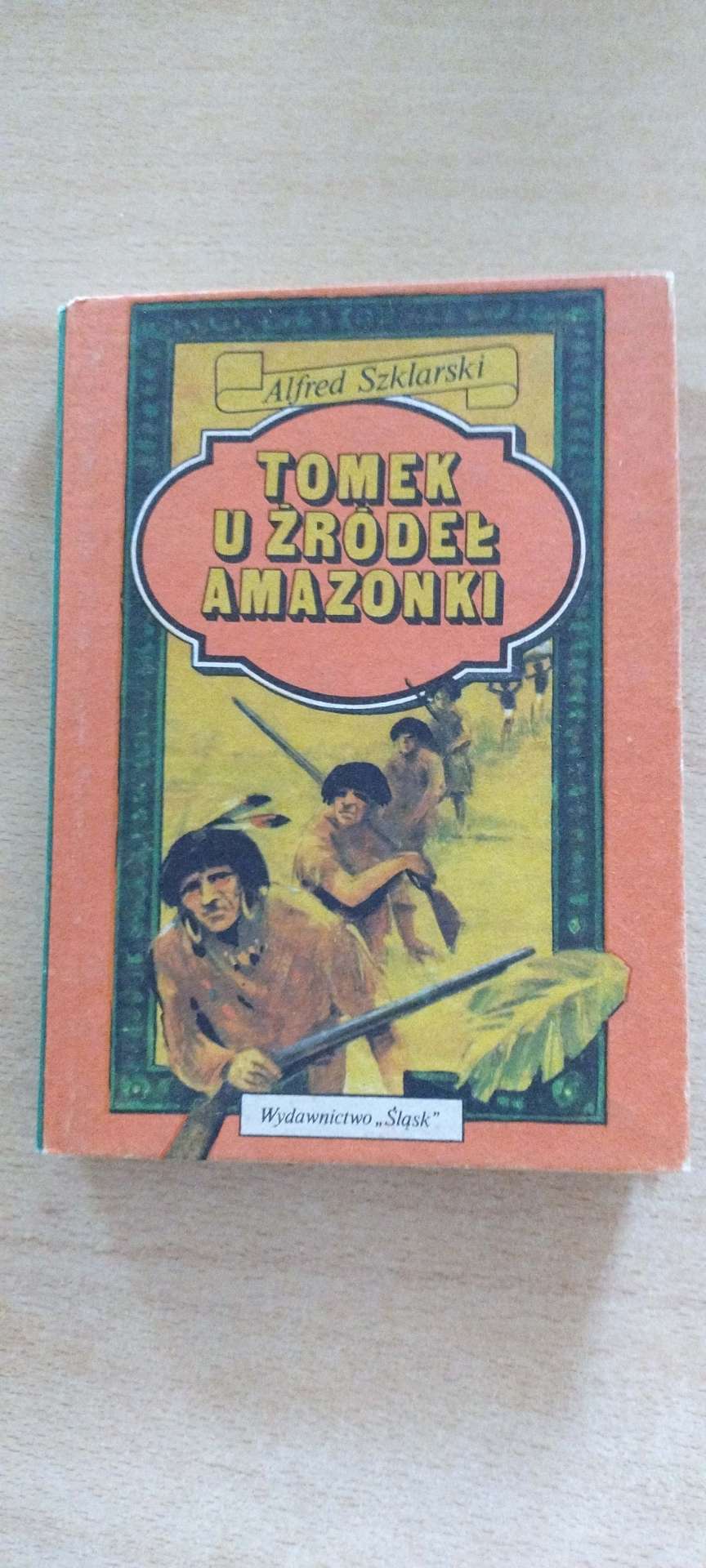 Książka  Tomek u żródeł Amazonki  - Alfred  Szklarski.